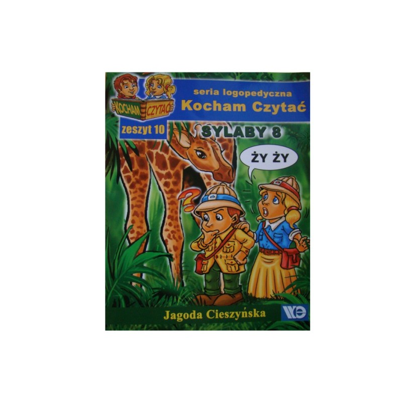 KOCHAM CZYTAĆ - zeszyt 10. Sylaby 8 (Sz, Ż, Rz)