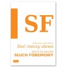 dać rzeczy słowo, słuch fonemowy